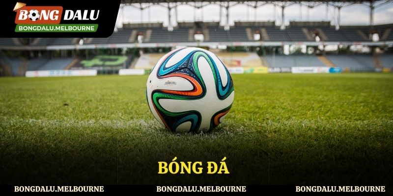 Bóng Đá – Niềm Đam Mê Bất Tận Cùng Trang Web Bongdalu