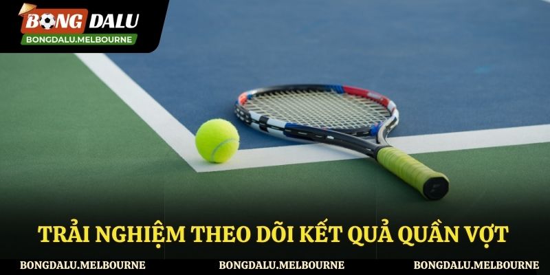 Theo dõi kết quả tại Bongdalu miễn phí hoàn toàn