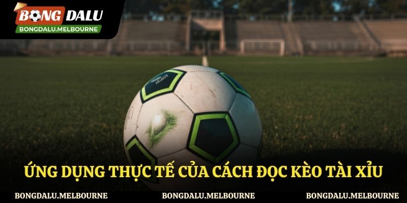 Những ứng dụng thực tế của việc đọc kèo tài xỉu